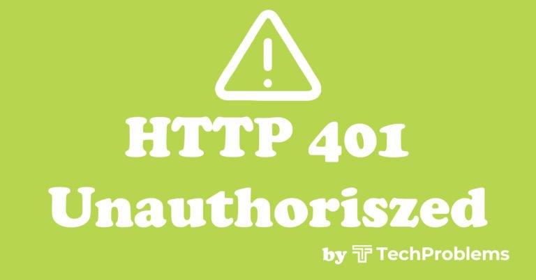 Error 401: What it is and How to solve easily ?