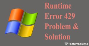 Runtime error 429 problem and solution
