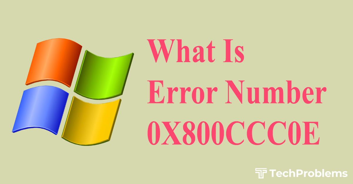 Error 0x800ccc0e – Problem and Solution