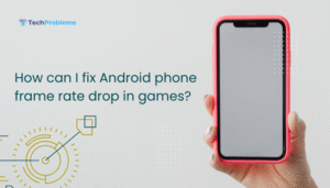 How can I fix Android phone frame rate drop in games?