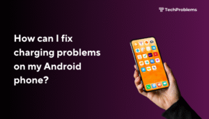 How can I fix charging problems on my Android phone?