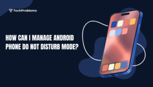How can I manage Android phone Do Not Disturb mode?
