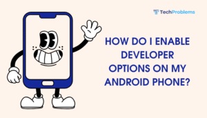 How do I enable developer options on my Android phone?