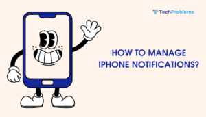 How to manage iPhone notifications?