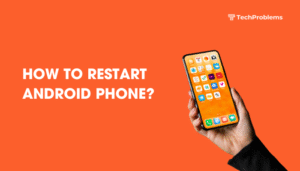 How to restart Android phone?