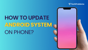 How to update Android system on phone?