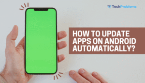 How to update apps on Android automatically?