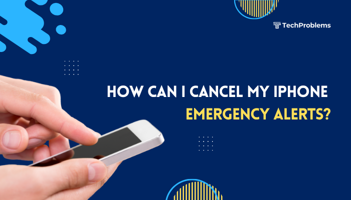 How can I cancel my iPhone emergency alerts?