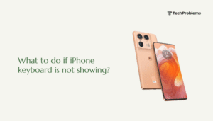 What to do if iPhone keyboard is not showing?