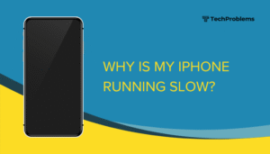 Why is my iPhone running slow?